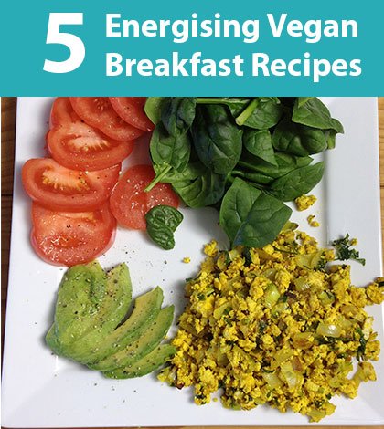 5 Energizing Vegan Breakfast Recipes