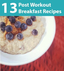 Post Workout Breakfast Recipes